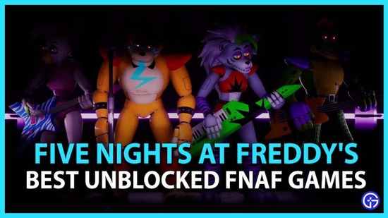 How To Access fnaf unblocked Using Chrome