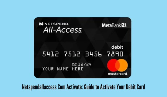 How to Activate NetspendAllAccess.com Card