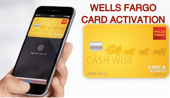 How to Activate WellsFargo.com Card With WellsFargo.com App