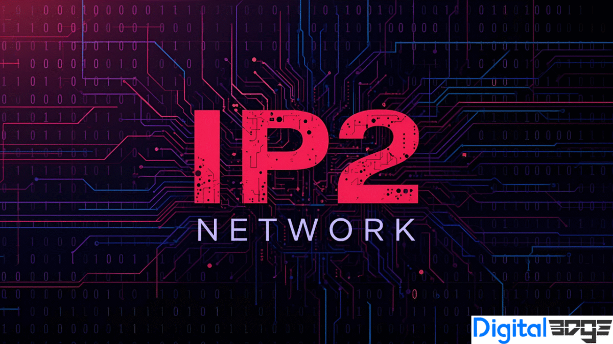 Ip2 Example IP2 Network: Advanced Features, Benefits, and Industry Applications